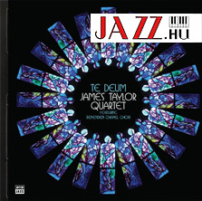 James Taylor Quartet – Te Deum