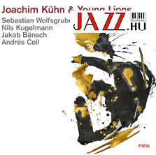 Joachim Kühn & The Young Lions