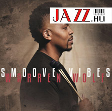 Warren Wolf – Smoove Vibes