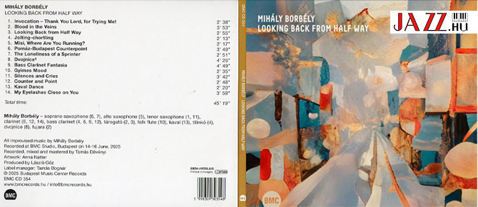 Borbély Mihály – Looking Back from Half Way