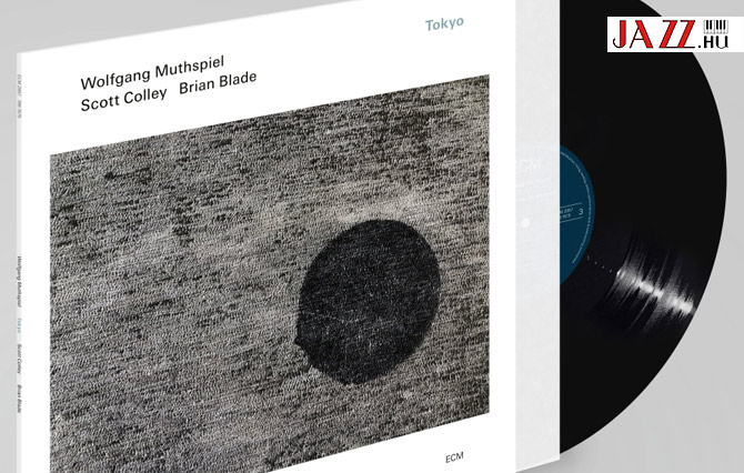 Wolfgang Muthspiel – Scott Colley – Bian Blade:   Tokyo